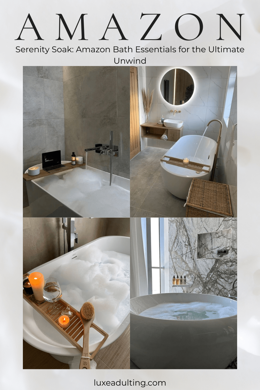 Serenity Soak: Amazon Bath Essentials for the Ultimate&nbsp;Unwind