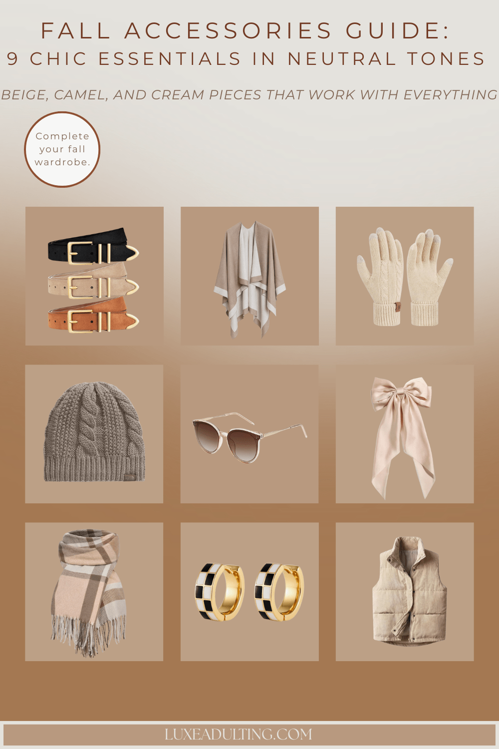Fall Accessories Guide: 9 Chic Essentials in Neutral&nbsp;Tones